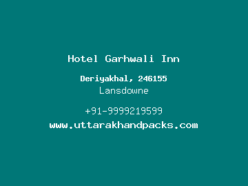 Hotel Garhwali Inn, Lansdowne