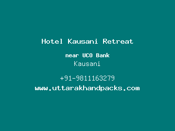 Hotel Kausani Retreat, Kausani