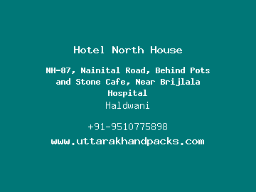 Hotel North House, Haldwani