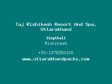 Taj Rishikesh Resort And Spa, Uttarakhand, Rishikesh