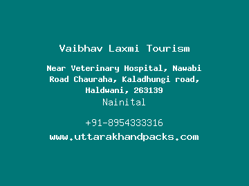 Vaibhav Laxmi Tourism, Nainital
